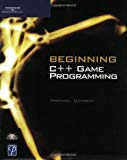 Beginning C++ Game Programming (Game Development Series)
